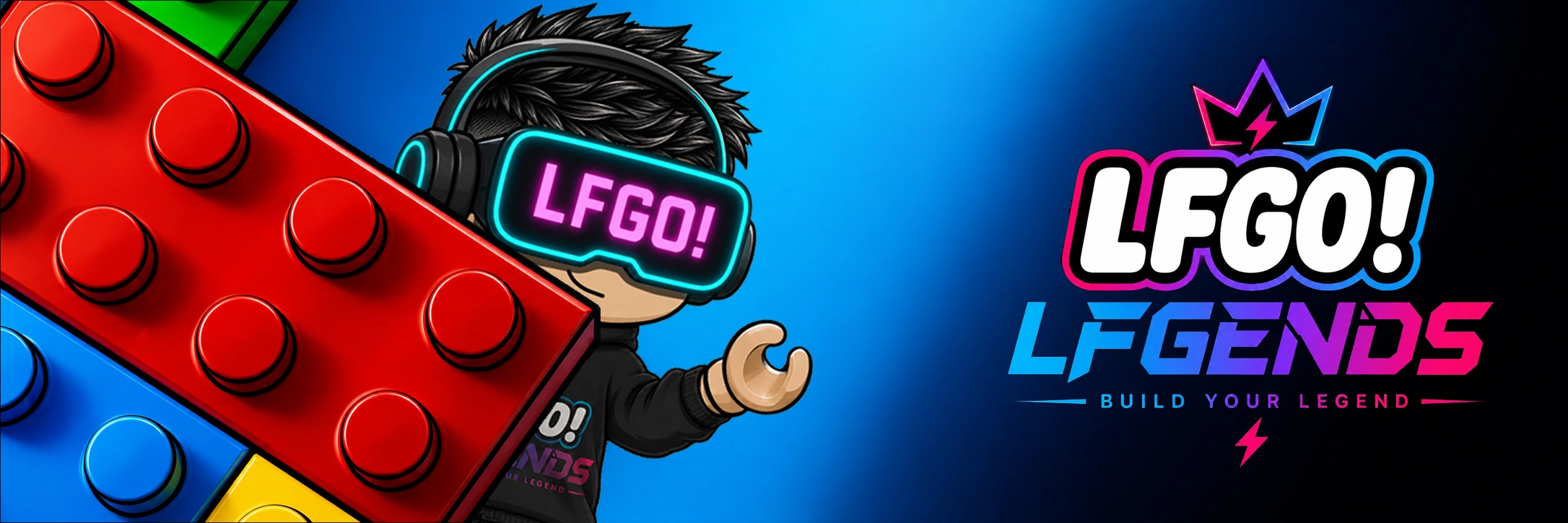 LFGO LFGENDS. Build your legend.